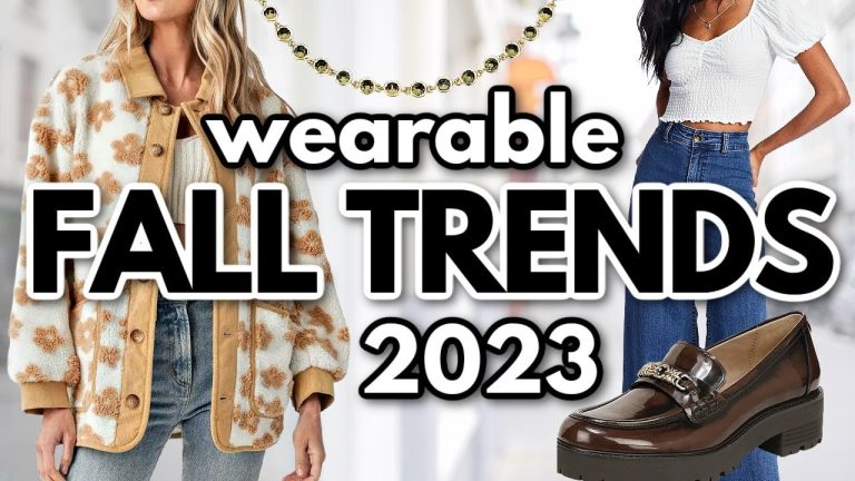 15 Best Wearable Fall Fashion Trends for 2023